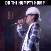 Humpity Hump Hump Hump GIFs .